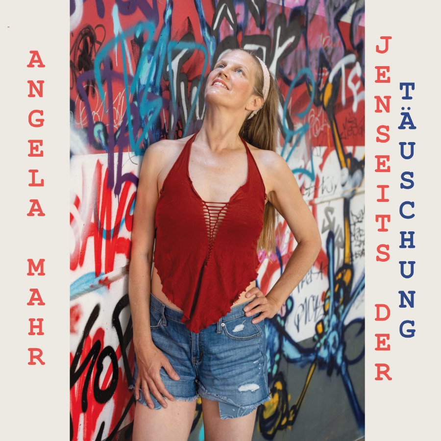 Cover: Angela Mahr – Jenseits der Täuschung